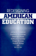 Redisigning American Education