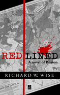 Redlined: A Novel of Boston