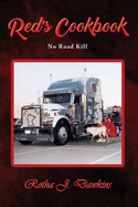 Red's Cookbook: No Roadkill