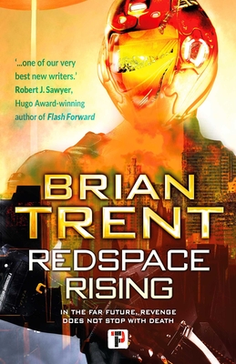 Redspace Rising - Trent, Brian