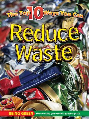 Reduce Waste - Winnick, Nick