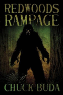Redwoods Rampage: A Supernatural Western Thriller