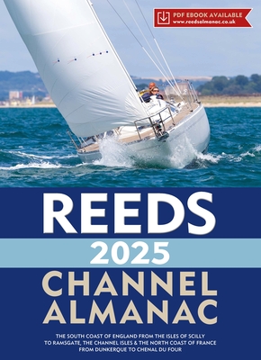 Reeds Channel Almanac 2025 - Towler, Perrin, and Jollands, Simon