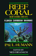 Reef Coral Identification: Florida, Caribbean, Bahamas