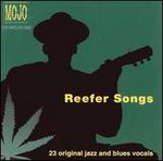 Reefer Songs: Original Jazz & Blues Vocals