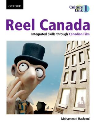 Reel Canada: Integrated Skills through Canadian Film - Hashemi, Mohammad