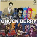 Reelin' & Rockin': The Very Best of Chuck Berry [Box Set] - Chuck Berry