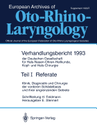 Referate: Klinik, Diagnostik Und Chirurgie Der Vorderen Sch?delbasis Und Ihrer Angrenzenden Gebiete