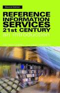 Reference and Information Services in the 21st Century: An Introduction