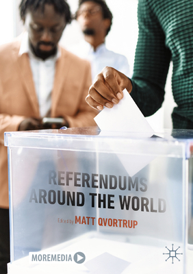 Referendums Around the World - Qvortrup, Matt (Editor)