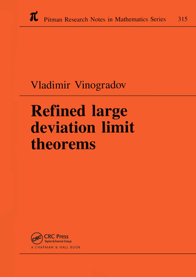 Refined Large Deviation Limit Theorems - Vinogradov, Vladimir