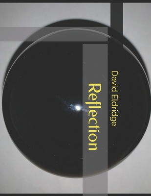 Reflection - Eldridge, David