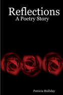 Reflections: A Poetry Story