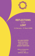 Reflections for Lent 2018: 14 February - 31 March 2018