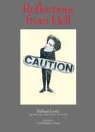 Reflections from Hell: Richard Lewis' Guide on How Not to Live