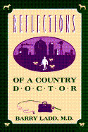 Reflections of a Country Doctor