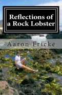 Reflections of a Rock Lobster: A Story about Growing Up Gay