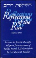 Reflections of the Rav : lessons in Jewish thought