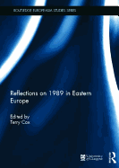 Reflections on 1989 in Eastern Europe