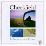 Reflections on a Decade - Checkfield