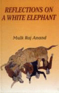 Reflections on a White Elephant