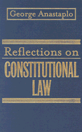Reflections on Constitutional Law