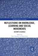Reflections on Knowledge, Learning and Social Movements: History's Schools
