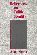 Reflections on Political Identity - Norton, Anne