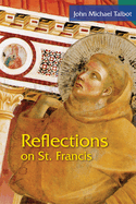 Reflections on St. Francis