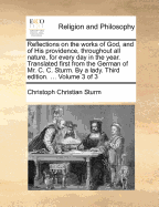 Reflections On the Works of God, and of His Providence Throughout All Nature