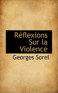 Reflexions Sur La Violence