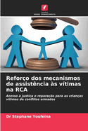 Reforo dos mecanismos de assistncia s vtimas na RCA