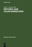 Reform and Counterreform