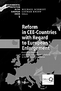 Reform in CEE-Countries with Regard to European Enlargement: Institution Building and Public Administration Reform in the Environmental Sector
