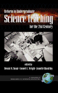 Reform in Undergraduate Science Teaching for the 21st Century (Hc)