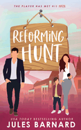 Reforming Hunt: Illustrated Cover Edition
