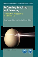 Reforming Teaching and Learning: Comparative Perspectives in a Global Era