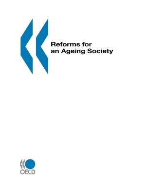 Reforms for an Aging Society - OECD Published by OECD Publishing