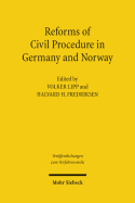 Reforms of Civil Procedure in Germany and Norway