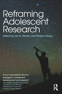 Reframing Adolescent Research