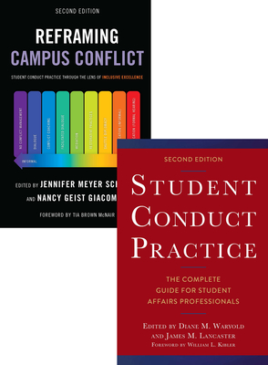 Reframing Campus Conflict/Student Conduct Practice Set - Schrage, Jennifer Meyer (Editor), and Giacomini, Nancy Geist (Editor), and Lancaster, James M. (Editor)
