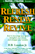 Refresh, renew, revive