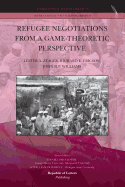 Refugee Negotiations from a Game-Theoretic Perspective