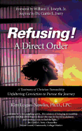 Refusing A Direct Order