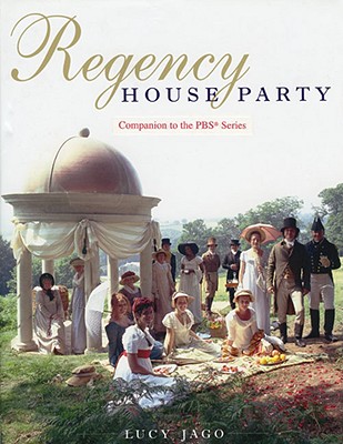 Regency House Party - Jago, Lucy