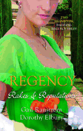 Regency: Rakes & Reputations: A Rake by Midnight / the Rake's Final Conquest