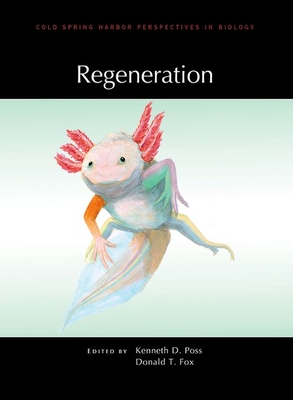Regeneration - Poss, Kenneth D (Editor), and Fox, Donald T (Editor)