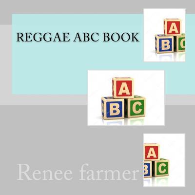 Reggae abc book - Farmer, Renee