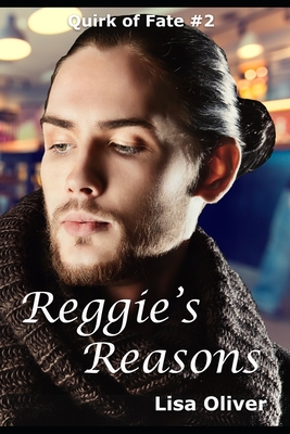Reggie's Reasons - Oliver, Lisa