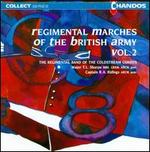 Regimental Marches of the British Army, Vol. 2